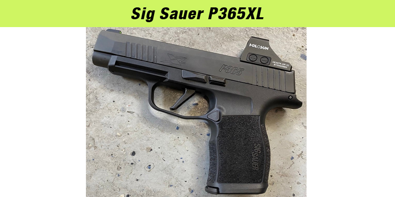 Sig Sauer P365XL