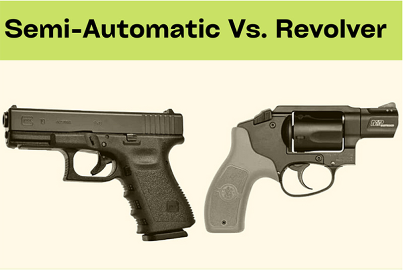 Revolver Vs. Semi-Automatic Handgun